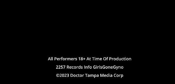  Michelle Anderson Signs Up For Orgasm Research But Her ExBoyfriend Is Now Assisting Doctor Tampa @ GirlsGoneGyno.com